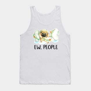Pug Dog Ew, People Cute Puppy Lover Funny Gift Snarky Sarcastic Work School Saying Tank Top